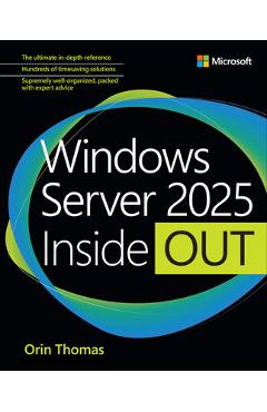 Poza produsului Windows Server Inside Out - Orin Thomas