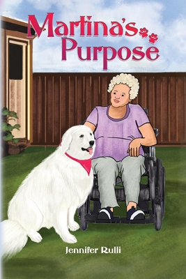 Martina's Purpose - Jennifer Rulli