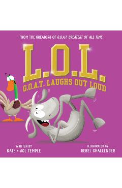 Coperta cărții 'L.O.L.: G.O.A.T. Laughs Out Loud - Jol Temple'