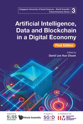 Coperta cărții 'Artificial Intelligence, Data and Blockchain in a Digital Economy (First Edition) -'