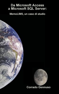 Da Microsoft Access a Microsoft SQL Server - Corrado Gennuso