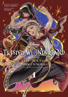 Coperta cărții 'Disney Twisted-Wonderland: The Manga - Book of Scarabia, Vol. 1 -'