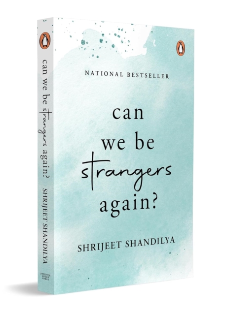 Coperta cărții 'Can We Be Strangers Again?: A National Bestseller - Shrijeet Shandilya'