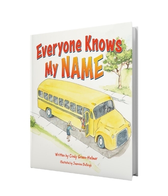 Coperta cărții 'Everyone Knows My Name - Cindy Green-helmer'