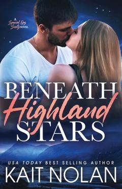 Coperta cărții 'Beneath Highland Stars - Kait Nolan'