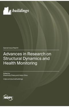 Coperta cărții 'Advances in Research on Structural Dynamics and Health Monitoring - Shaohong Cheng'