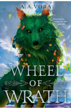 Coperta cărții 'Wheel of Wrath - A. A. Vora'
