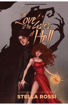 Coperta cărții 'Love At The Gates Of Hell - Stella Rossi'