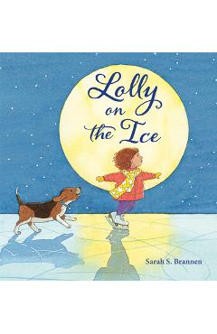 Poza produsului Lolly on the Ice - Sarah S. Brannen