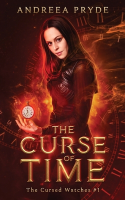 The Curse of Time - Andreea Pryde