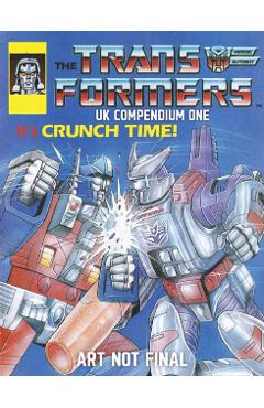 Coperta cărții 'The Transformers UK Compendium Book One - Simon Furman'