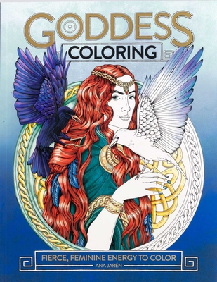 Goddess Coloring - Ana Jarén