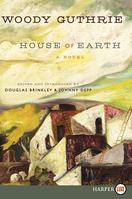 House of Earth - Woody Guthrie