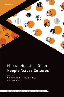 Mental Health in Older People Across Cultures - Nhi-ha Trinh