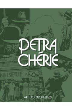 Coperta cărții 'Petra Chérie - Attilio Micheluzzi'