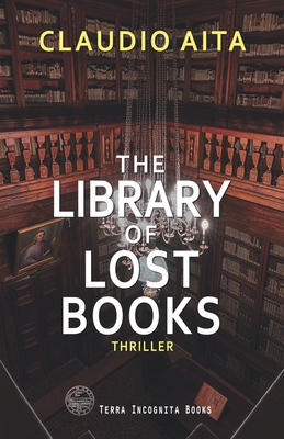 The Library of Lost Books - Claudio Aita