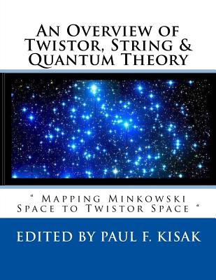 An Overview of Twistor, String & Quantum Theory: 