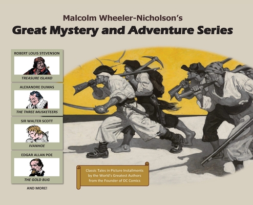 Malcolm Wheeler-Nicholson's Great Mystery and Adventure Series - Jim Davidson