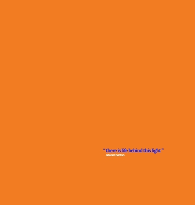 Coperta cărții 'Nature 01: There Is Life Behind This Light - Azeem Barton'