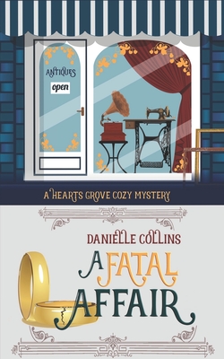 A Fatal Affair - Danielle Collins