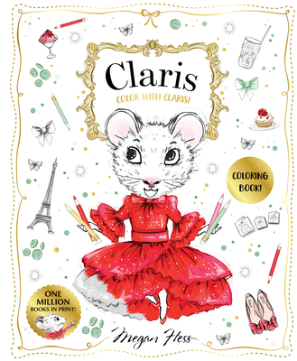 Coperta cărții 'Color with Claris! - Megan Hess'
