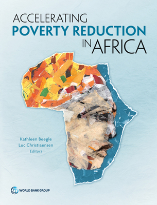 Coperta cărții 'Accelerating Poverty Reduction in Africa - Kathleen Beegle'