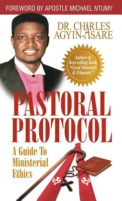 Coperta cărții 'Pastoral Protocol - Charles Agyin-asare'