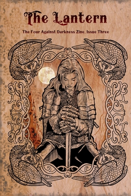 Coperta cărții 'The Lantern: The Four Against Darkness Zine, Issue Three - Frédéric Huot'