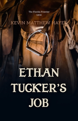 Ethan Tucker's Job - Kevin Matthew Hayes