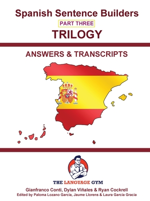 SPANISH SENTENCE BUILDERS 3 - Triology - ANSWER BOOK: Sentence Builder - Dylan Viñales