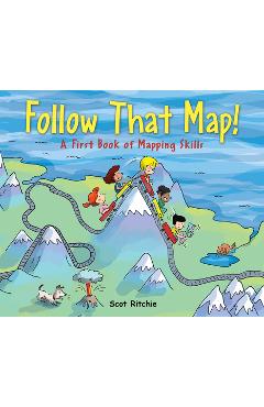 Poza produsului Follow That Map!: A First Book of Mapping Skills - Scot Ritchie