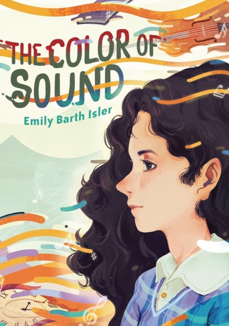 Coperta cărții 'The Color of Sound - Emily Barth Isler'