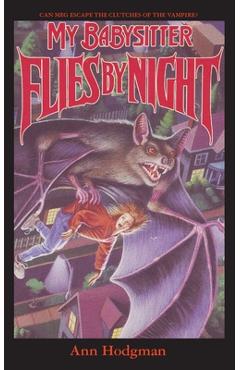 Coperta cărții 'My Babysitter Flies By Night - Ann Hodgman'