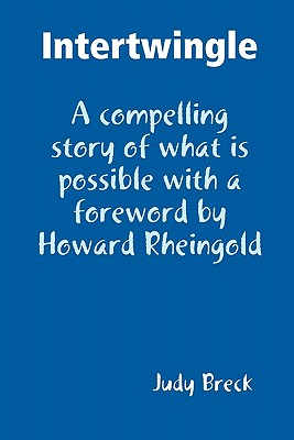 Coperta cărții 'Intertwingle - Judy Breck'