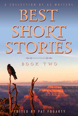 Best Short Stories Book Two - Pat Fogarty