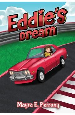 Coperta cărții 'Eddie's Dream - Mayra E. Perrony'