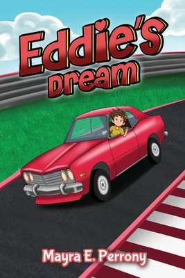 Eddie's Dream - Mayra E. Perrony