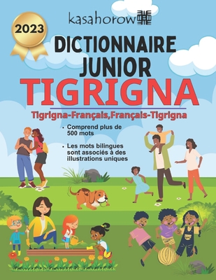 Dictionnaire Junior Tigrinya: Tigrinya-Français Illustré, Français-Tigrinya - 