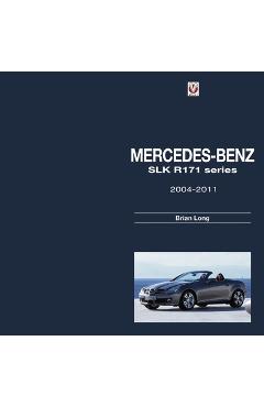 Poza produsului Mercedes-Benz Slk: - R171 Series 2004-2011 - Brian Long