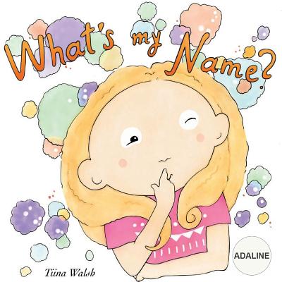 What's my name? ADALINE - Anni Virta