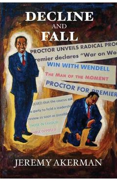 Coperta cărții 'Decline and Fall - Jeremy Akerman'