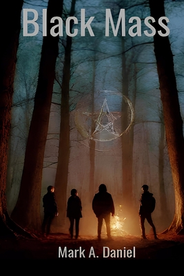 Coperta cărții 'Black Mass - Mark A. Daniel'