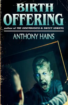 Coperta cărții 'Birth Offering - Anthony Hains'