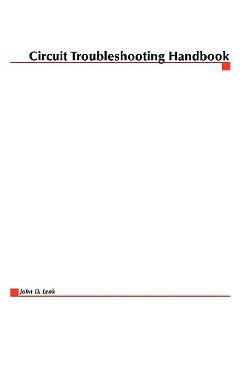Coperta cărții 'Circuit Troubleshooting Handbook - John D. Lenk'