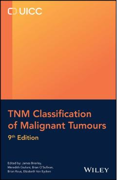Tnm Classification of Malignant Tumours - James D. Brierley