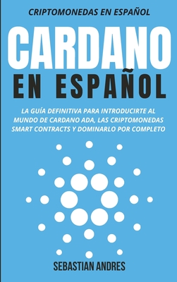 Cardano en Español - Sebastian Andres