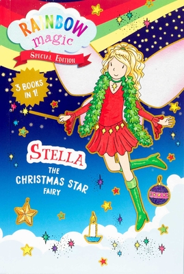 Rainbow Magic Special Edition: Stella the Christmas Star Fairy - Daisy Meadows