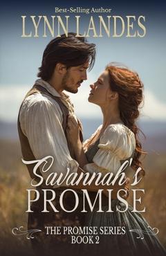 Coperta cărții 'Savannah's Promise - Lynn Landes'
