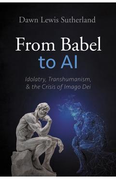 Coperta cărții 'From Babel to AI - Dawn Lewis Sutherland'