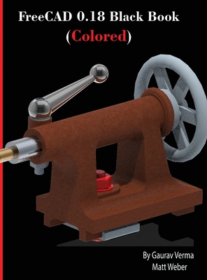 Coperta cărții 'FreeCAD 0.18 Black Book (Colored) - Gaurav Verma'